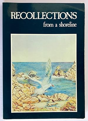 Seller image for Recollections from a Shoreline: Researched and Compiled by Members of the North Beach Historical Society for sale by Book Merchant Bookstore