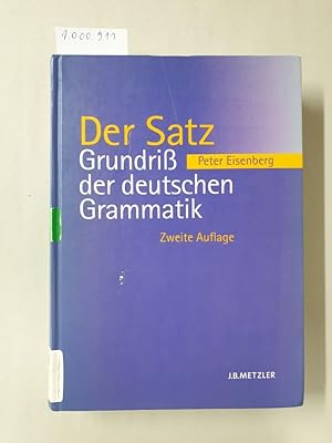 Grundriss der deutschen Grammatik; Teil: Bd. 2., Der Satz