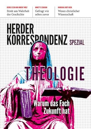 Seller image for Theologie : Warum das Fach Zukunft hat for sale by AHA-BUCH GmbH