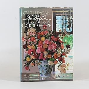 Seller image for Roses at the Cape of Good Hope for sale by Quagga Books ABA ; ILAB