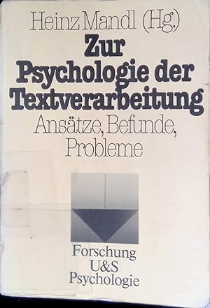 Bild des Verkufers fr Zur Psychologie der Textverarbeitung : Anstze, Befunde, Probleme. U-&-S-Psychologie : Forschung zum Verkauf von books4less (Versandantiquariat Petra Gros GmbH & Co. KG)