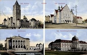 Ansichtskarte / Postkarte Posen, Kgl. Schloss, Kgl. Akademie, Stadttheater, Ansiedlungskommission
