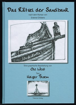 Das Rätsel der Sandbank: nach dem Roman von Erskine Childers. Eine graphische Bearbeitung. -