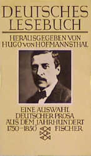 Bild des Verkufers fr Deutsches Lesebuch. Eine Auswahl deutscher Prosa aus dem Jahrhundert 1750-1850. zum Verkauf von Gerald Wollermann