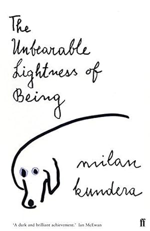 Immagine del venditore per The Unbearable Lightness of Being: 'A dark and brilliant achievement' (Ian McEwan) venduto da WeBuyBooks
