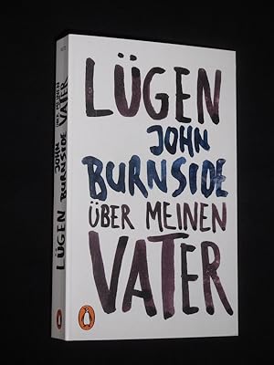 Immagine del venditore per Lgen ber meinen Vater. Aus dem Englischen von Bernhard Robben venduto da Fast alles Theater! Antiquariat fr die darstellenden Knste