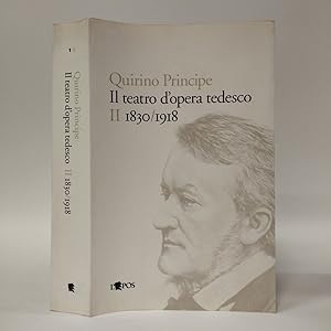 Il teatro d'opera tedesco. 1830-1918 (Vol. 2)