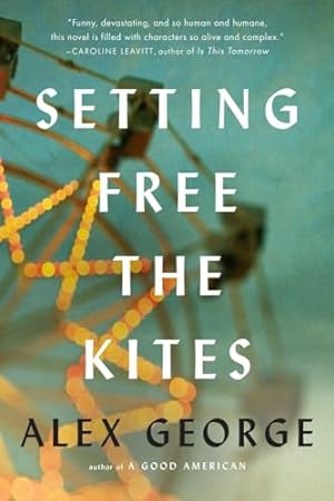 Bild des Verkufers fr Setting Free the Kites zum Verkauf von The Book House, Inc.  - St. Louis