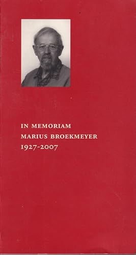 Seller image for In memoriam Marius Broekmeyer 1927-2007 for sale by In 't Wasdom - antiquariaat Cornelissen & De Jong