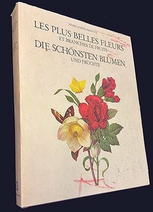 Die schönsten Blumen und Früchte in 144 farbig Reproduierten Kupfertafeln. - Pierre Joseph Redoute