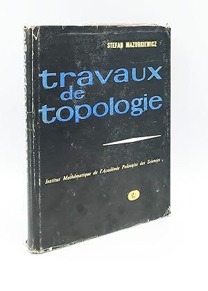 Image du vendeur pour Travaux de topologie et ses applications mis en vente par Leopolis