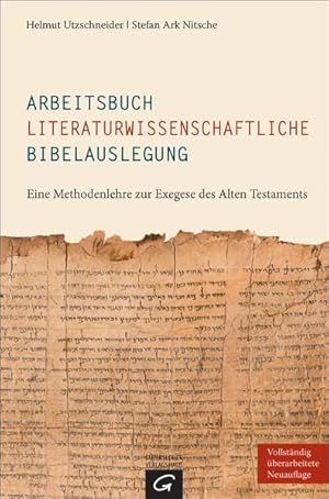 Seller image for Arbeitsbuch literaturwissenschaftliche Bibelauslegung: Eine Methodenlehre zur Exegese des Alten Testaments for sale by Studibuch