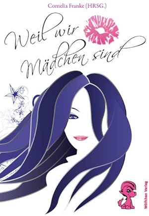 Seller image for Weil wir Mdchen sind for sale by Studibuch
