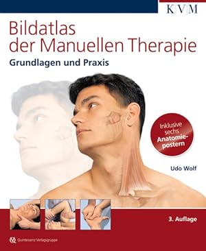 Immagine del venditore per Bildatlas der Manuellen Therapie: Grundlagen und Praxis venduto da Studibuch