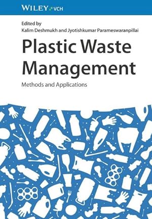 Imagen del vendedor de Plastic Waste Management a la venta por BuchWeltWeit Ludwig Meier e.K.