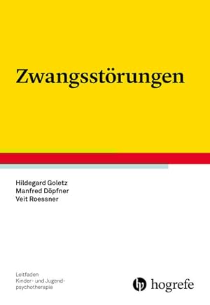 Seller image for Zwangsstrungen (Leitfaden Kinder- und Jugendpsychotherapie) for sale by Studibuch