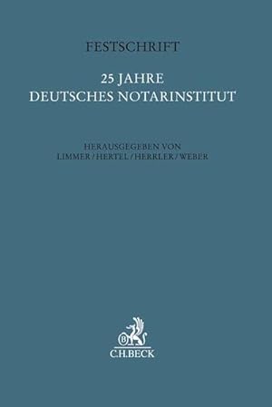 Bild des Verkufers fr Festschrift 25 Jahre Deutsches Notarinstitut (Festschriften, Festgaben, Gedchtnisschriften) zum Verkauf von Studibuch