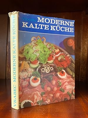 Moderne kalte Küche. Ernährung, Nährstoffe und Nährwert der Lebensmittel, Grundsätze der Zubereit...