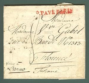 Prefilatelia. TOSCANA - FRANCIA. P. PAYE PARIS bollo rosso su lettera del 5 Dicembre 1829 per Fir...