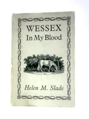 Seller image for Wessex in My Blood for sale by World of Rare Books