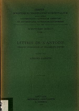 Imagen del vendedor de Lettres de S. Antoine Version Georgienne et Fragments Coptes - Scriptores Iberici Tome 5 Vol. 148 a la venta por avelibro OHG