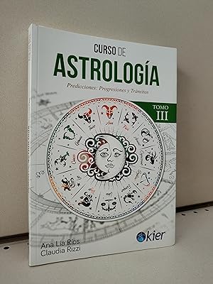 Curso de Astrología III: Predicciones: progresiones y tránsitos