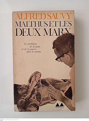 Malthus et les deux Marx