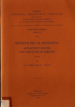 Image du vendeur pour Affliction's Physic and the Cure of Sorrow - Scriptores Arabici Tomus 34 Vol. 396 mis en vente par avelibro OHG