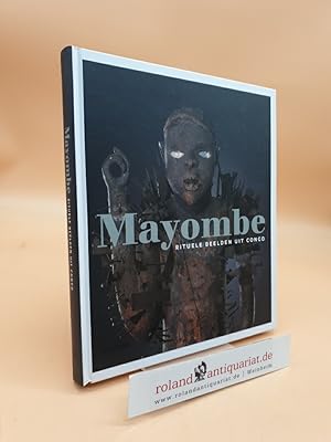 Bild des Verkufers fr Mayombe: rituele beelden uit Congo zum Verkauf von Roland Antiquariat UG haftungsbeschrnkt