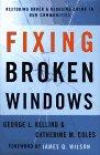 Imagen del vendedor de Fixing Broken Windows: Restoring Order and Reducing Crime in Our Communities a la venta por WeBuyBooks