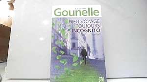 Image du vendeur pour Dieu voyage toujours incognito mis en vente par JLG_livres anciens et modernes