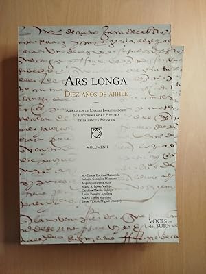 Imagen del vendedor de Ars Longa. Diez aos de Ajihle. Dos tomos.- VV.AA. a la venta por MUNDUS LIBRI- ANA FORTES