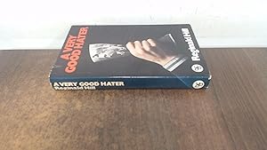 Seller image for A very good hater for sale by BoundlessBookstore