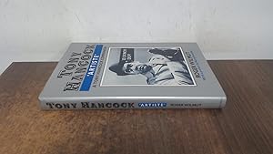 Imagen del vendedor de Tony Hancock: Artiste: A Tony Hancock Companion a la venta por BoundlessBookstore