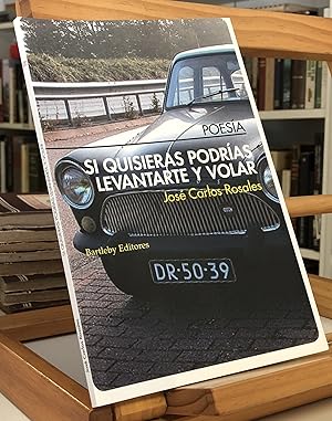 Imagen del vendedor de Si Quisieras Podras Levantarte Y Volar 2008-2016 a la venta por La Bodega Literaria