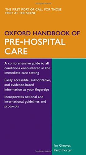 Bild des Verkufers fr Oxford Handbook of Pre-Hospital Care (Flexicover) (Oxford Medical Handbooks) zum Verkauf von WeBuyBooks