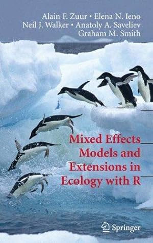 Bild des Verkufers fr Mixed Effects Models and Extensions in Ecology with R (Statistics for Biology and Health) zum Verkauf von WeBuyBooks