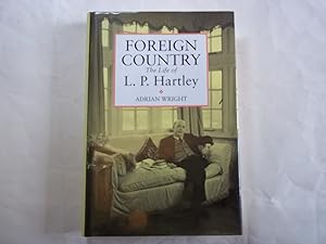 Immagine del venditore per Foreign Country. The Life of L.P. Hartley. venduto da Carmarthenshire Rare Books