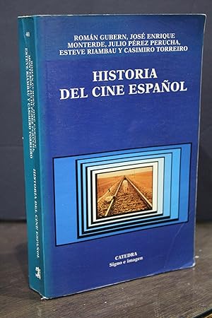 Historia del cine español.- Cátedra.