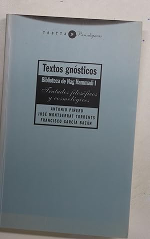 Seller image for Textos gnsticos, biblioteca de Nag Hammadi for sale by Librera Alonso Quijano