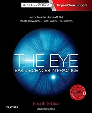 Image du vendeur pour The Eye: Basic Sciences in Practice mis en vente par WeBuyBooks