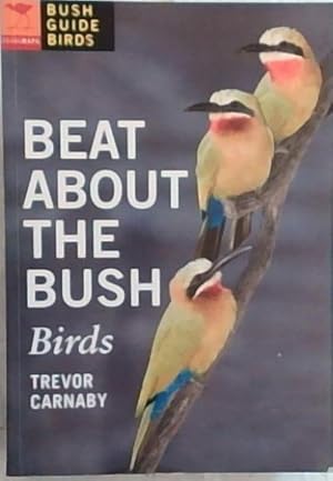 Bild des Verkufers fr Beat About the Bush: Birds zum Verkauf von Chapter 1