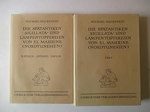 Die Spatantiken Sigillata- und Lampentopfereien von El Mahrine (Nordtunisien): Studien zur nordaf...