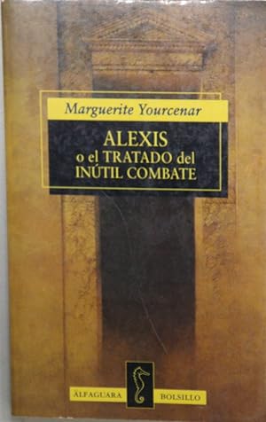 Image du vendeur pour Alexis o El tratado del intil combate mis en vente par Librera Alonso Quijano