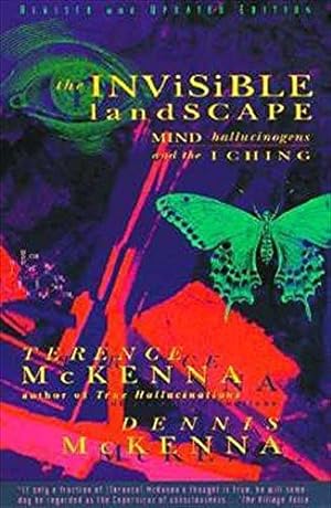 Seller image for The Invisible Landscape: Mind, Hallucinogens, and the i Ching for sale by WeBuyBooks