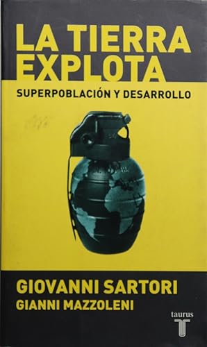 Image du vendeur pour La tierra explota superpoblacin y desarrollo mis en vente par Librera Alonso Quijano