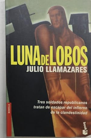 Imagen del vendedor de Luna de lobos a la venta por Librera Alonso Quijano