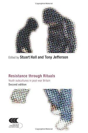 Bild des Verkufers fr Resistance Through Rituals: Youth Subcultures in Post-War Britain (Cultural Studies Birmingham) zum Verkauf von WeBuyBooks