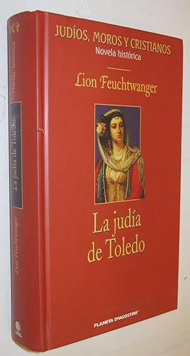 Imagen del vendedor de LA JUDIA DE TOLEDO - a la venta por UNIO11 IMPORT S.L.