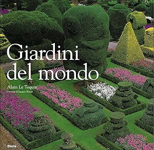 Bild des Verkufers fr Giardini del mondo zum Verkauf von Romanord